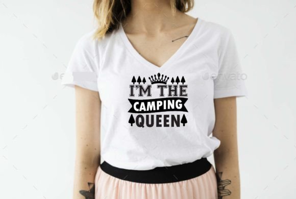 I’m the Camping Queen SVG Design