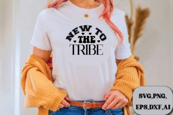 New to the Tribe SVG Design