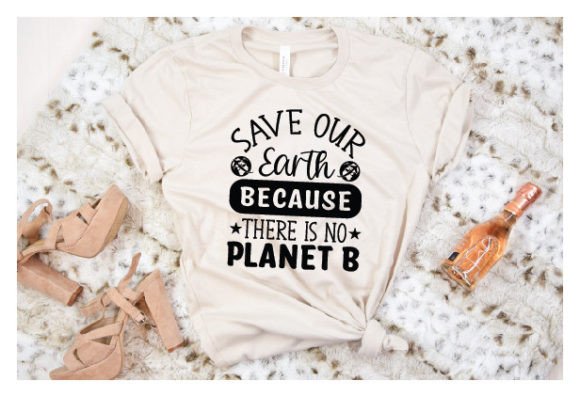 Save Our Earth Because There is No Plane
