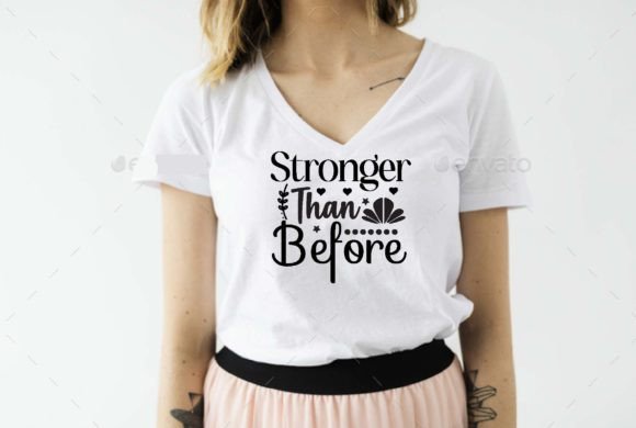 Stronger Than Before SVG Design